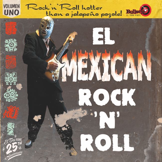 V.A. - El Mexican Rock 'n' Roll Vol 1 ( Ltd Lp ) - Klik op de afbeelding om het venster te sluiten